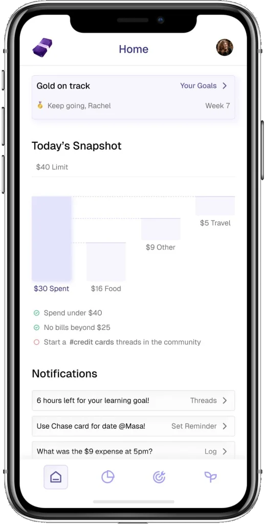 Home screen with a goal streak, today's spending snapshot and proactive notifications